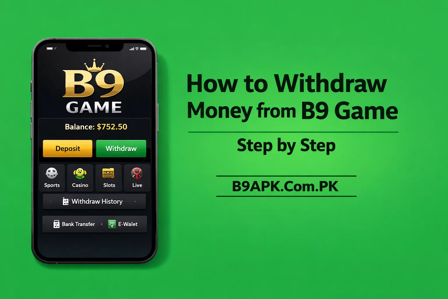 How to Withdraw Money from B9 Game